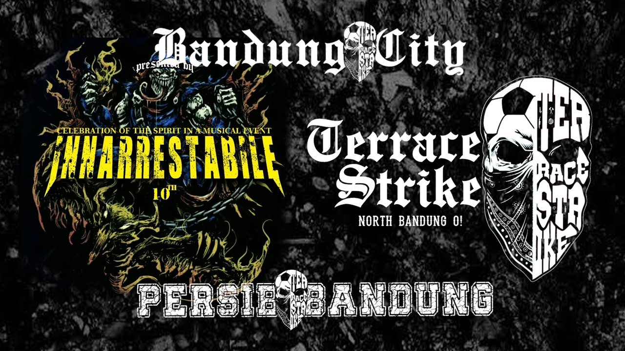 Terrace Strike - Bandung city / Persib bandung ( Live at Innarrestabile 26cc Boys Bandung )