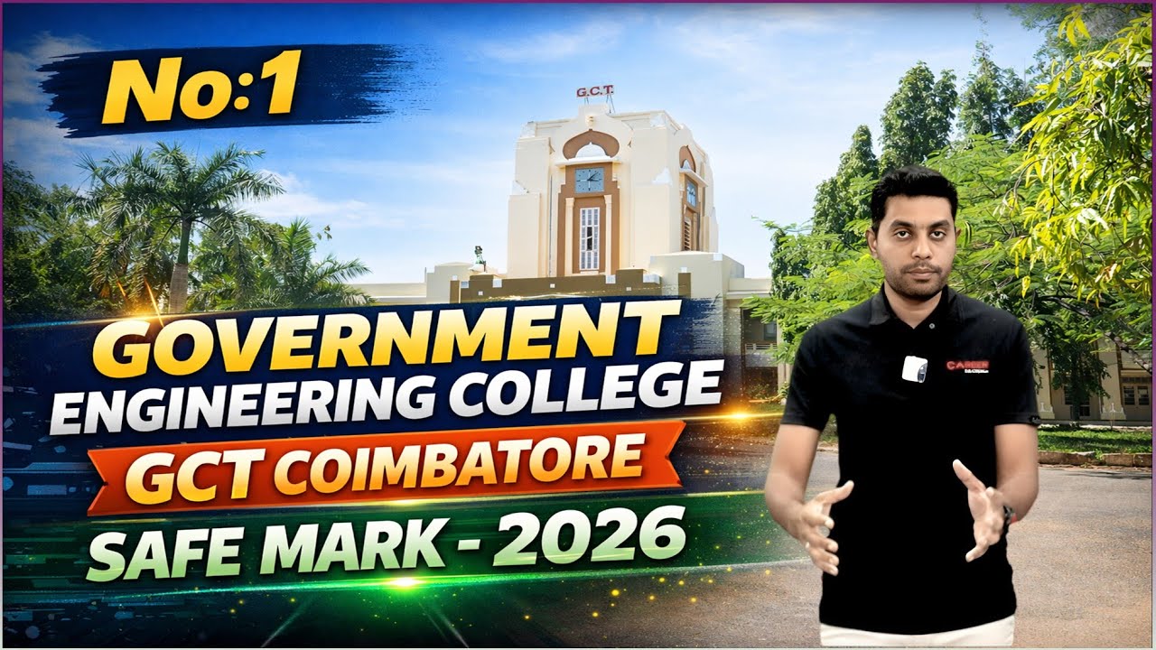 GCT - Government College of Technology - Coimbatore | Safe Cutoff - 2026 | TNEA - 2026