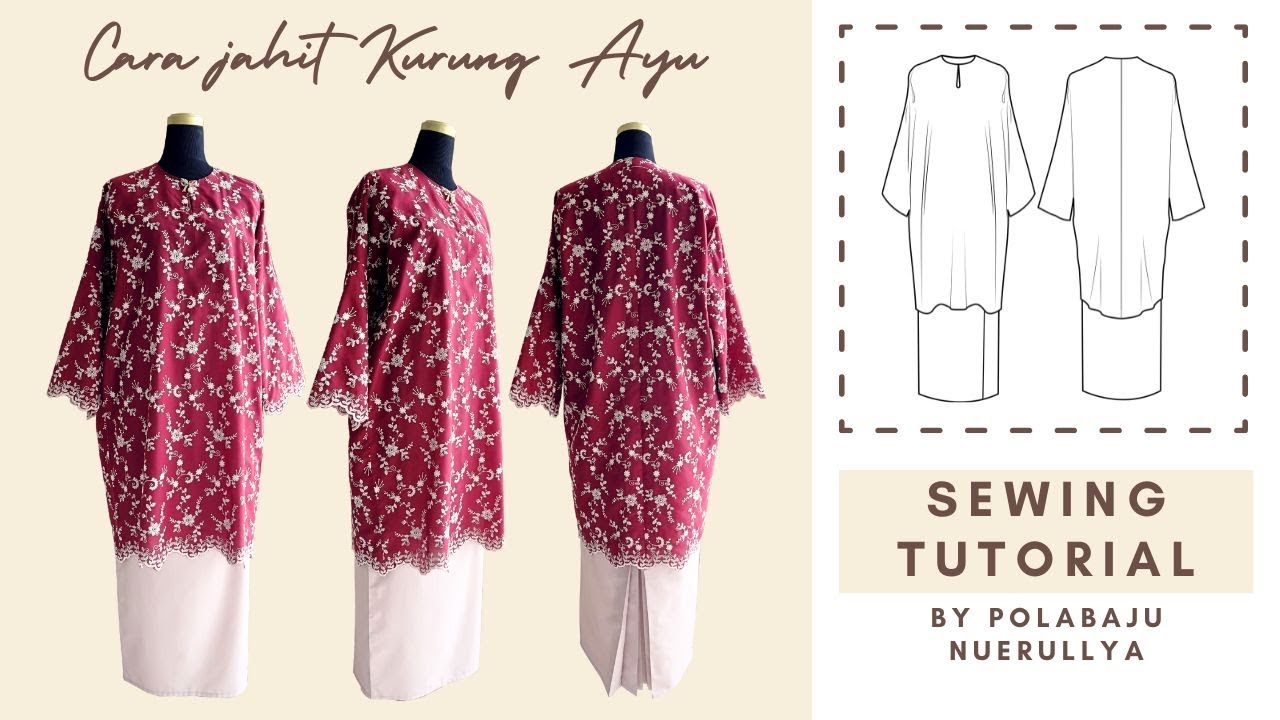 CARA JAHITBAJU KURUNG AYU POLABAJU NUERULLYA