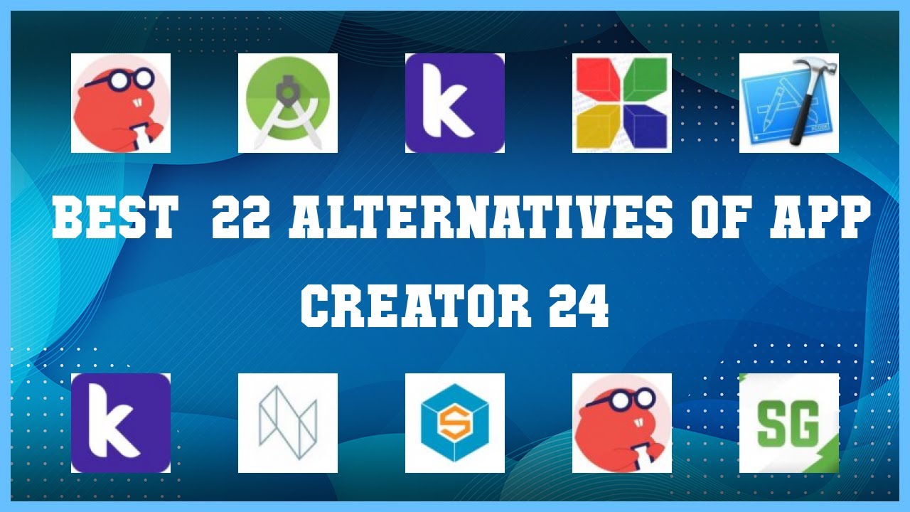 App Creator 24 | Top 22 Alternatives of App Creator 24