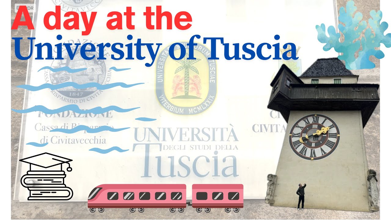 Spend a day with me at the University of Tuscia