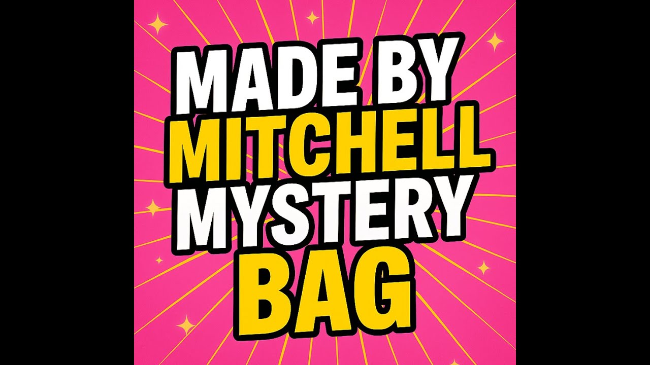 Unboxing the Made By Mitchell Mystery Bag – Spoiler: Disappointment Ahead