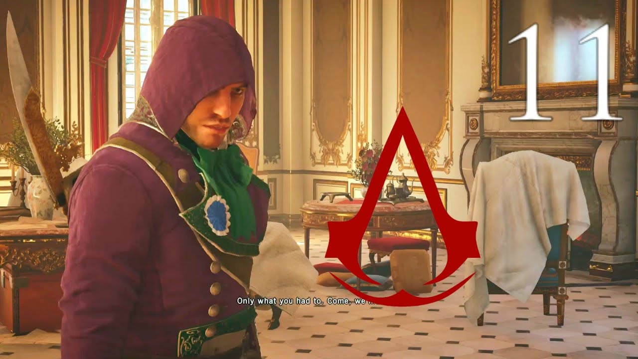 AC Unity | Playthrough Part 11