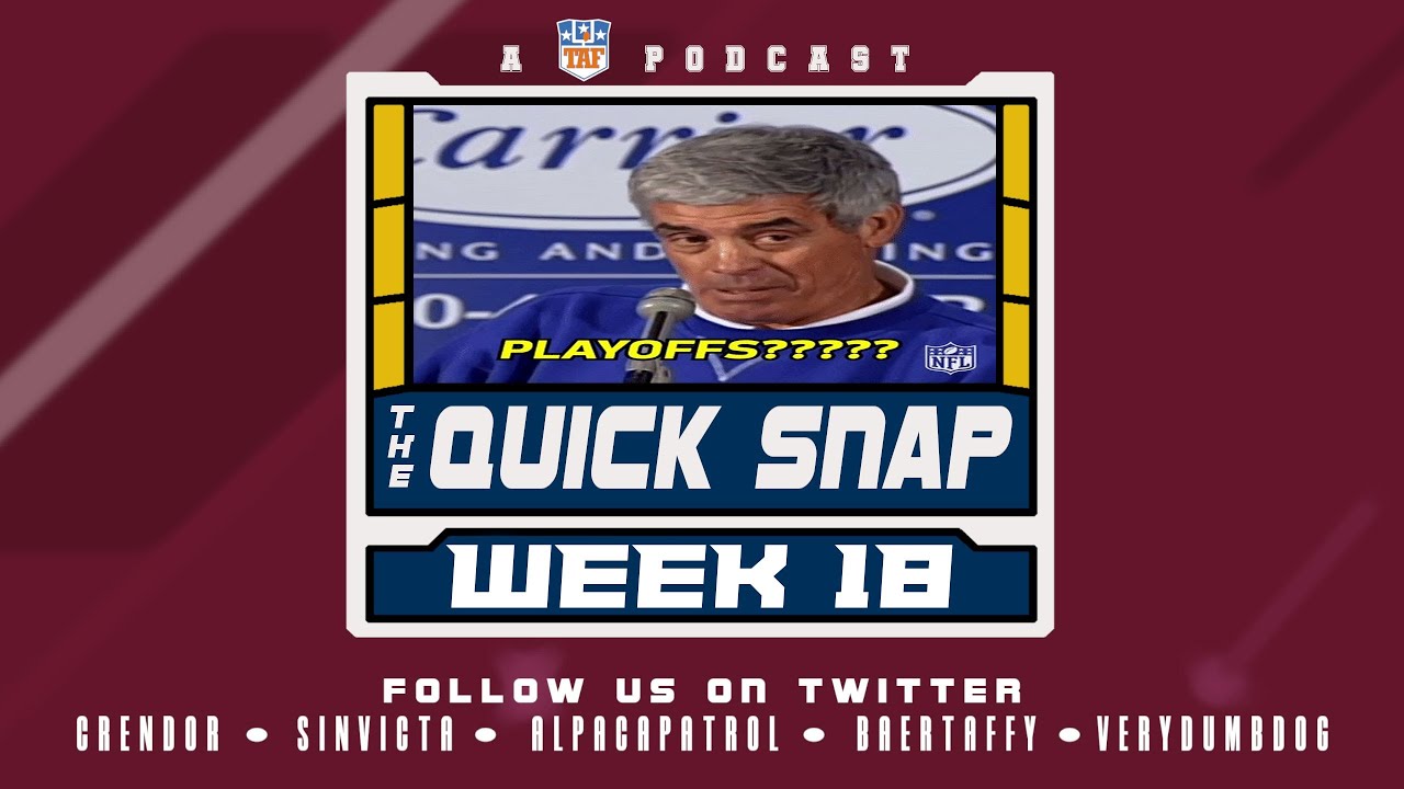 QUICK SNAP:  A WILD finish in Pittsburgh, Bucs go bye bye & more! - NFL Week 18