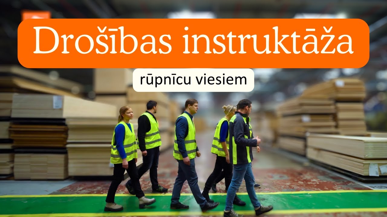 Drošības instruktāža rūpnīcu viesiem | Latvijas Finieris - Solītais īstenots. Dabiski.