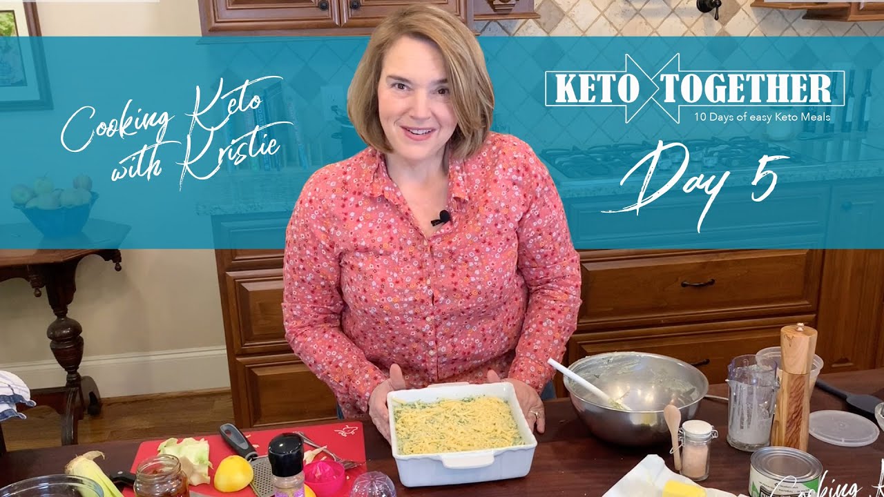 Keto Together: Day 5 - Casserole