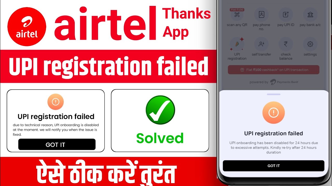 Upi registration failed in airtel thanks app 2025 - airtel thanks app me upi registration failed