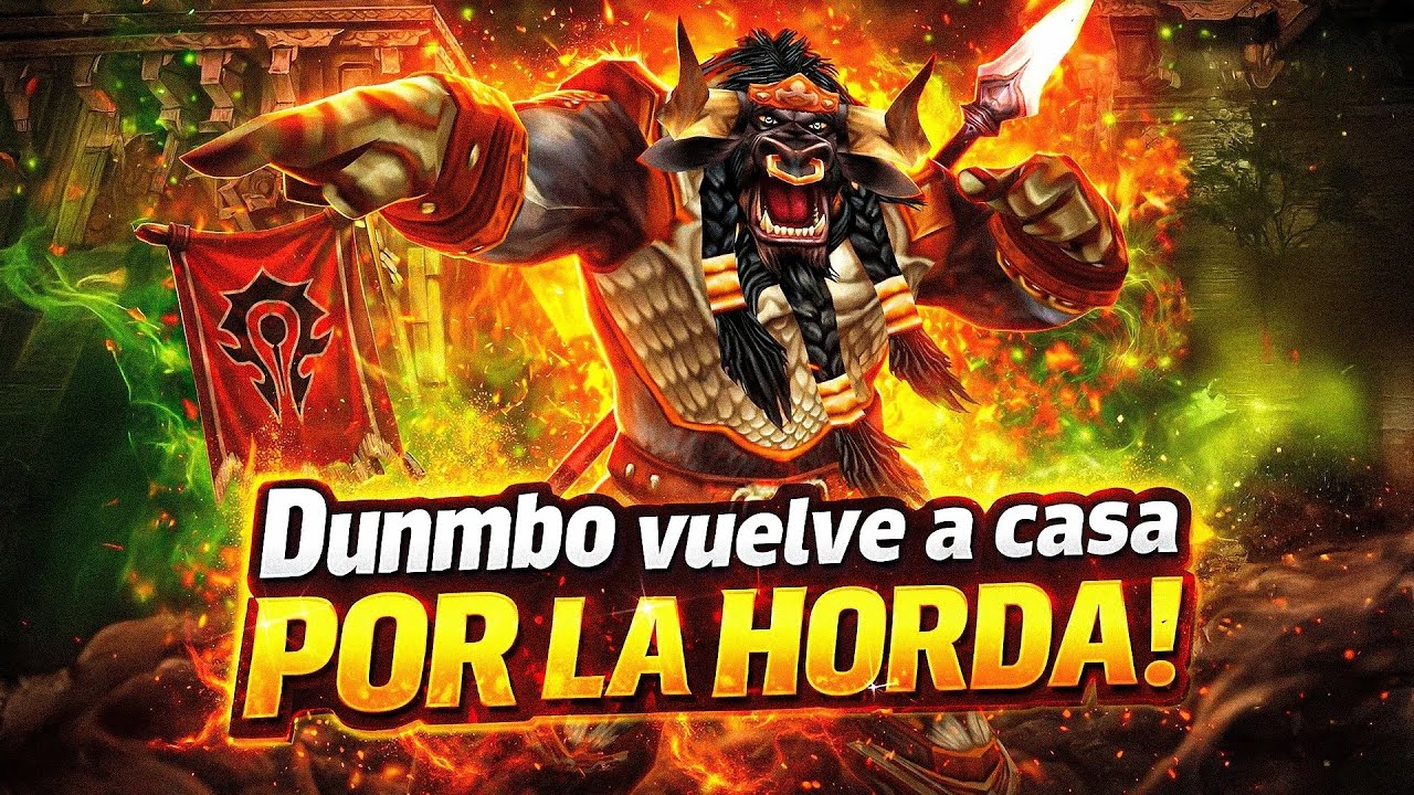 VUELVO A CASAAA  POR LA HORDA - DUNMBO TBC - AÑAÑAÑY