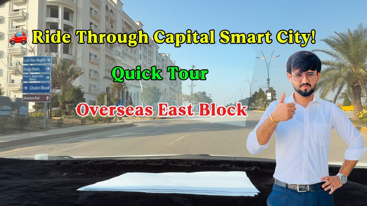 Capital Smart City Islamabad Quick Tour | Latest Development Update 2026