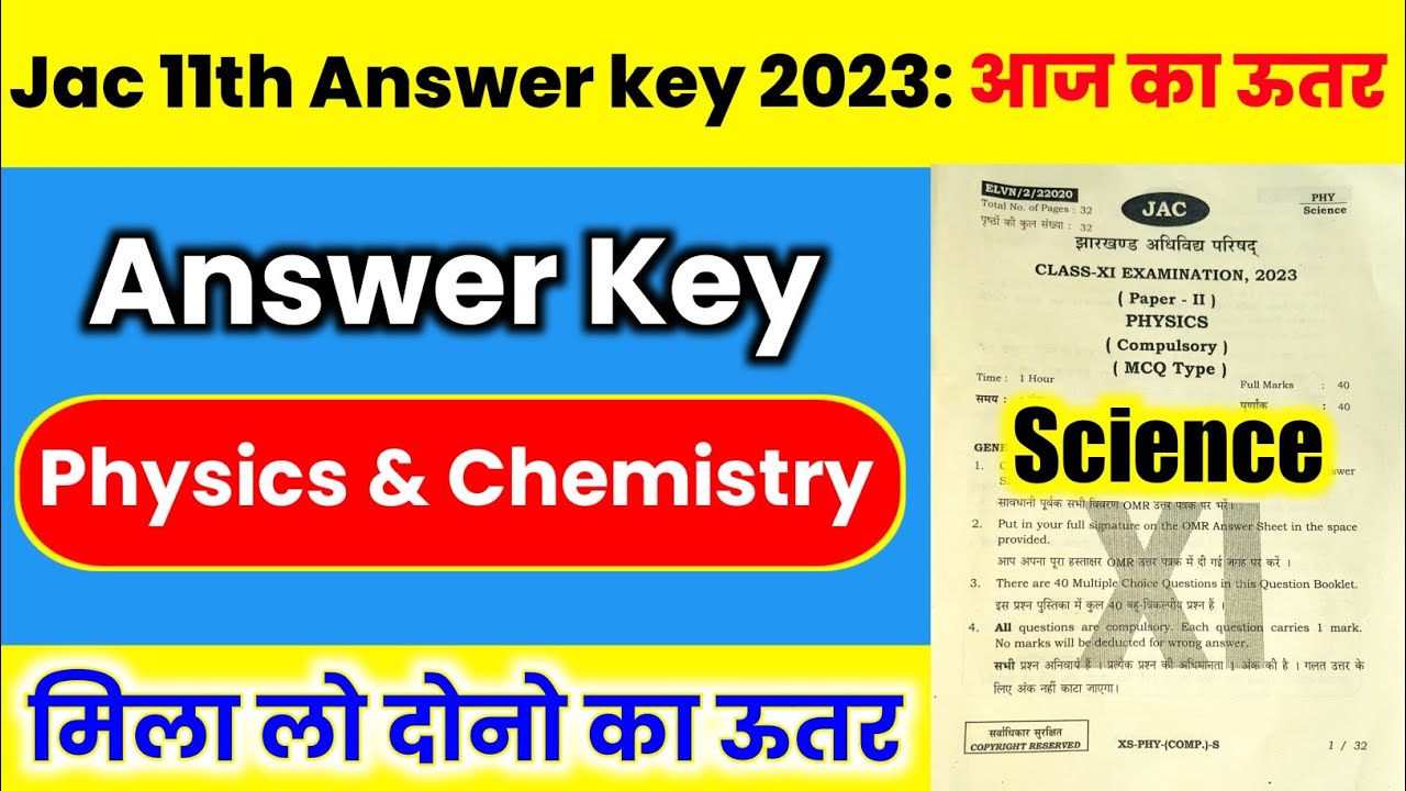 Jac 11th Physics & Chemistry Answer Key 2023 | Jac 11th Physics Answer Key 2023 | Jac 11 Chemistry