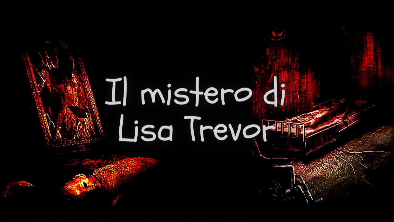 Il mistero di Lisa Trevor