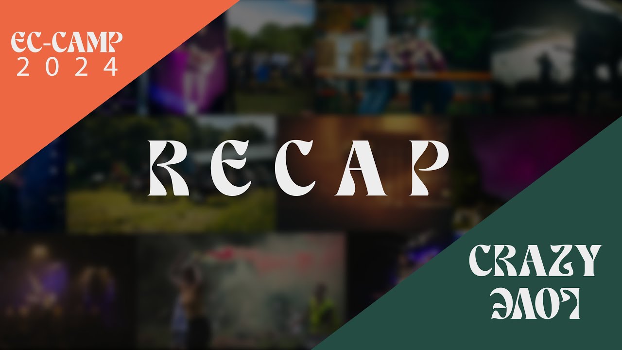 #Camp 24 - CRAZY LOVE | RECAP