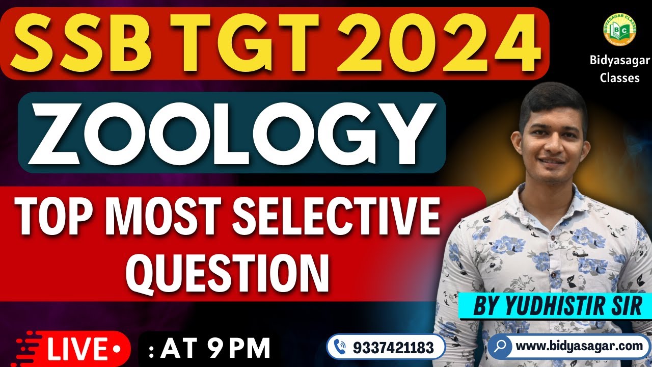 SSB TGT EXAM 2024 | Zoology | Most Important MCQ | Teacher 2024 | RHT 2024 #bidyasagarclasses