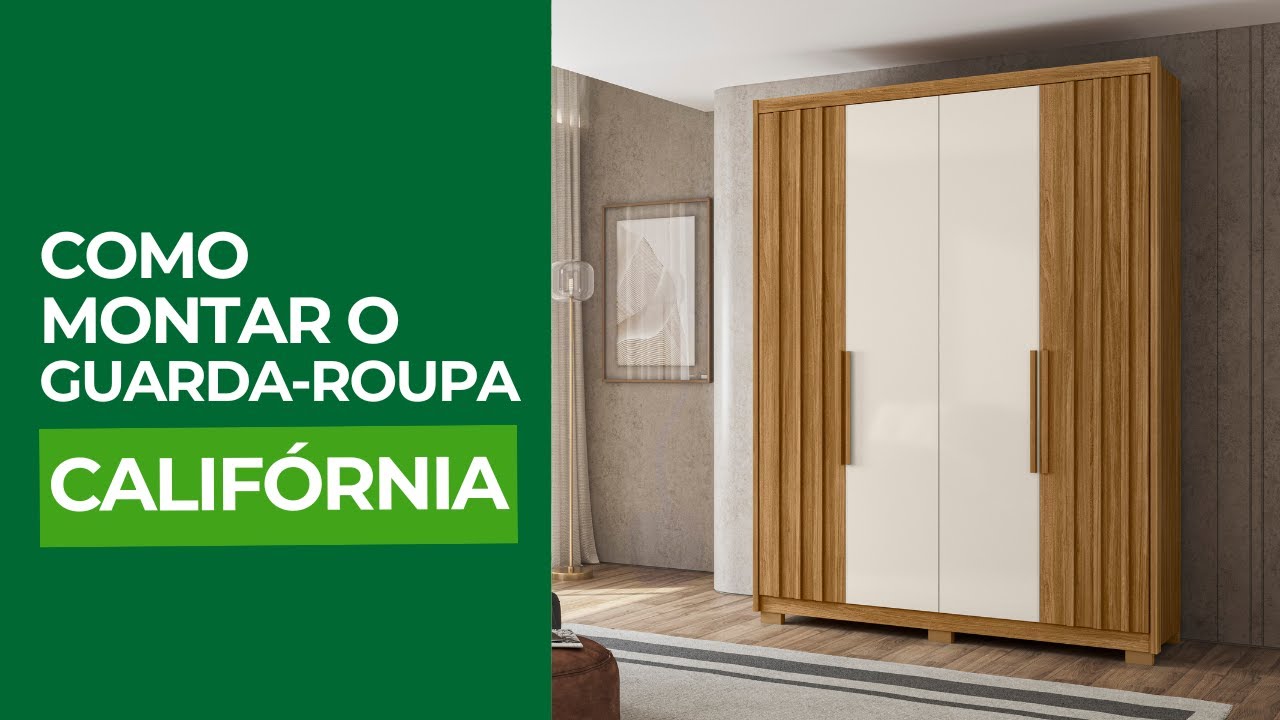 Como montar o Guarda-Roupa Califórnia Moval Móveis