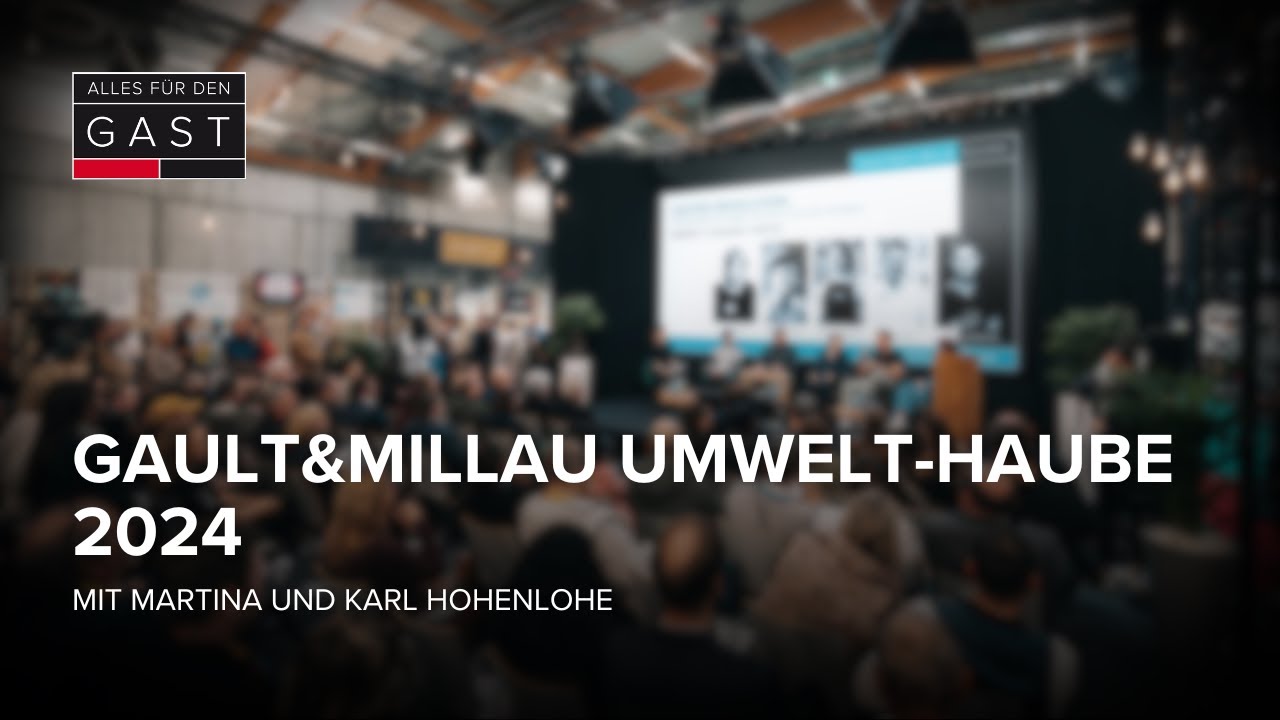 Verleihung Gault&Millau Umwelt-Haube | 