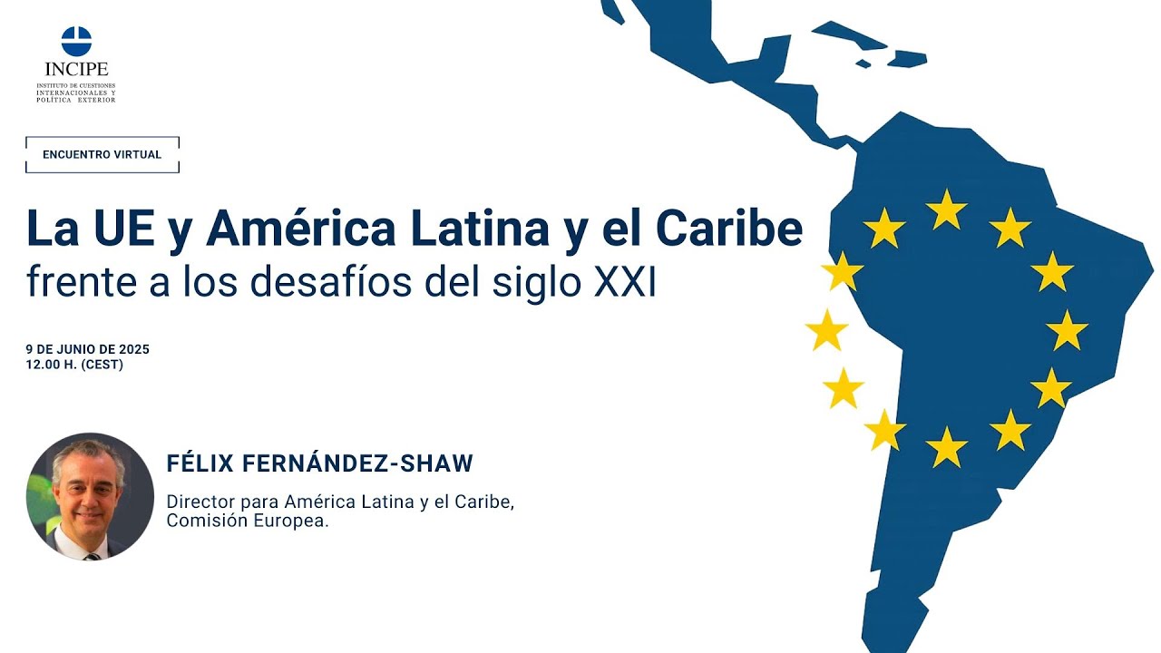 La UE y América Latina y el Caribe frente a los desafíos del siglo XXI