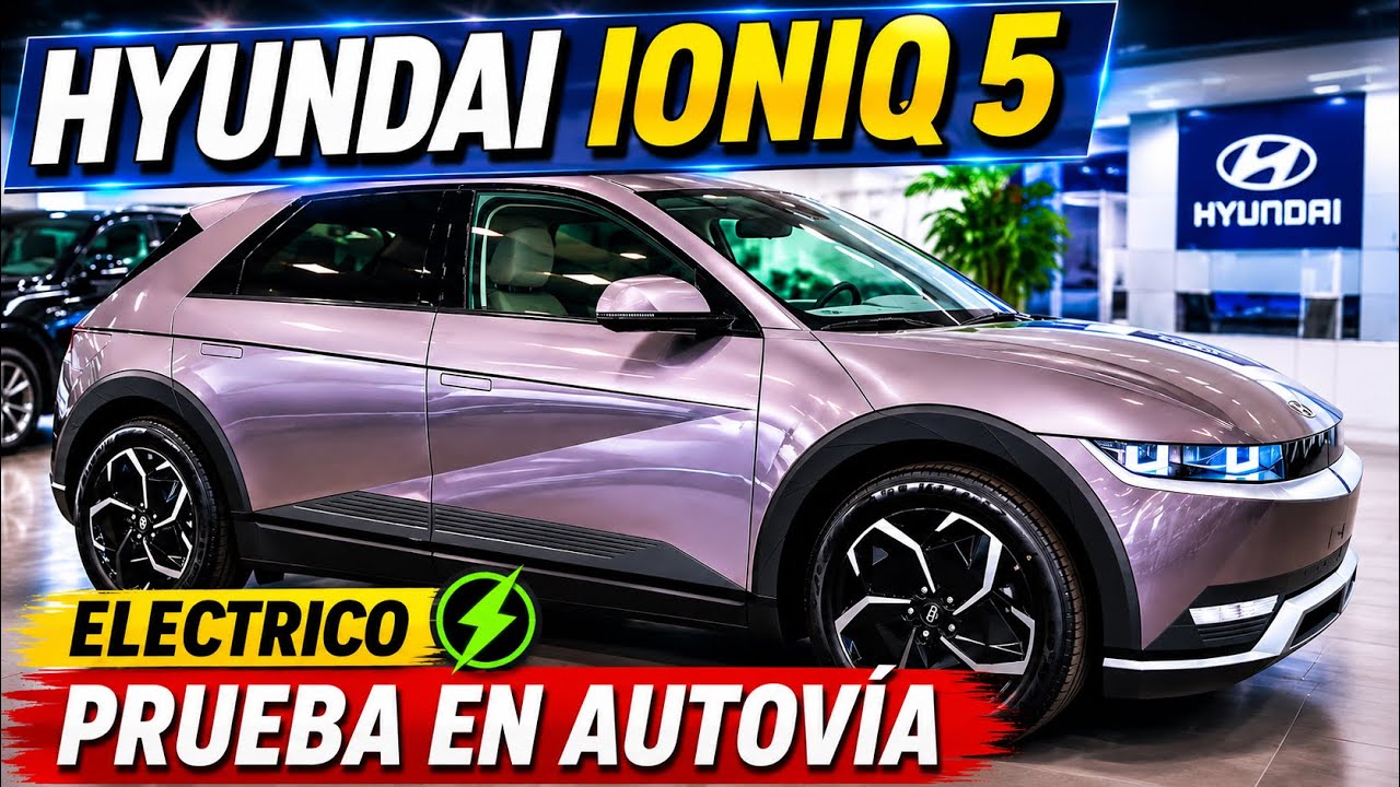 Hyundai IONIQ 5 Eléctrico Básico con 73kWh. Prueba de Consumo Real en Autovía.