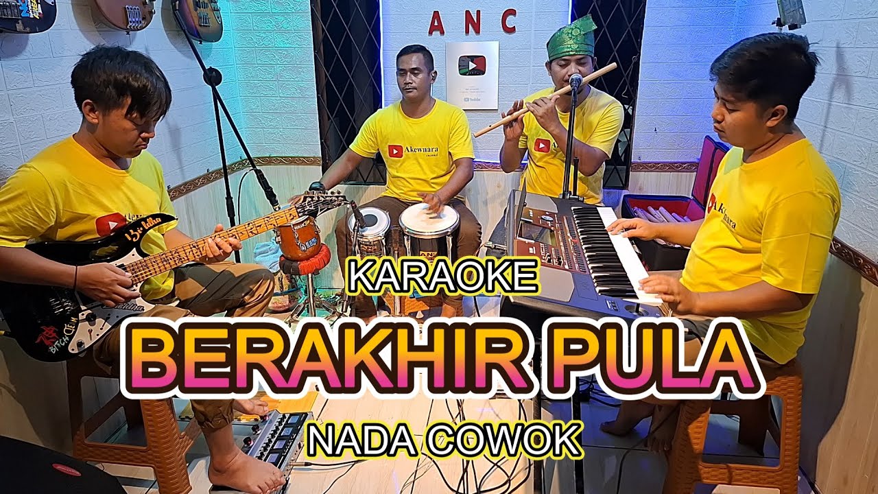 BERAKHIR PULA KARAOKE NADA COWOK MEGGY Z