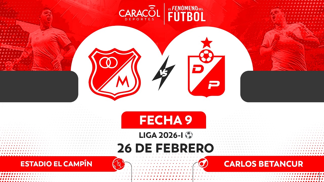 🔴 EN VIVO | MILLONARIOS Vs. PEREIRA – Liga 2026-I ⚽– FECHA 9