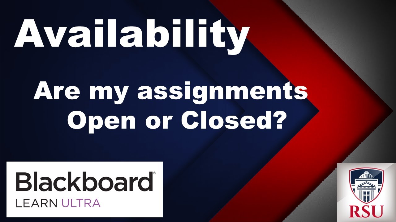 Availability Settings on Gradable Items in Blackboard