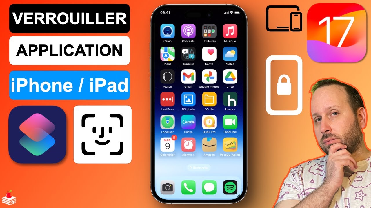 Verrouiller des Applications iPhone / iPad - iOS 17 (Face ID, Touch ID et code)