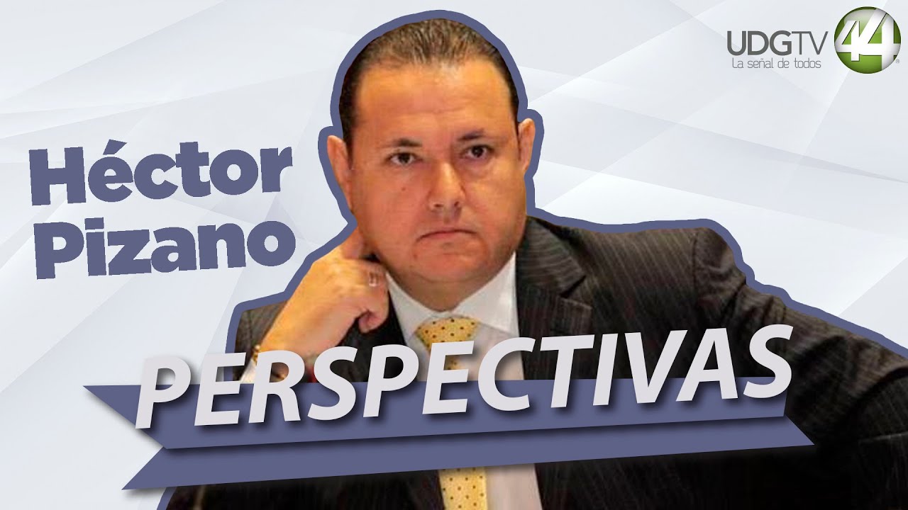 #Perspectivas | Titular del Ipejal Héctor Pizano