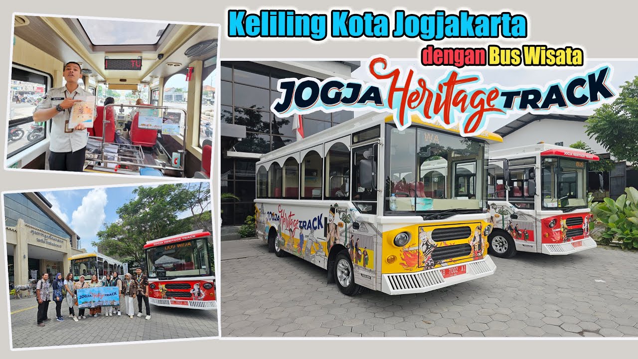 Keliling Kota Yogyakarta dengan Bus Wisata Jogja Heritage Track I Wisata Jogja Gratis Tahun 2024