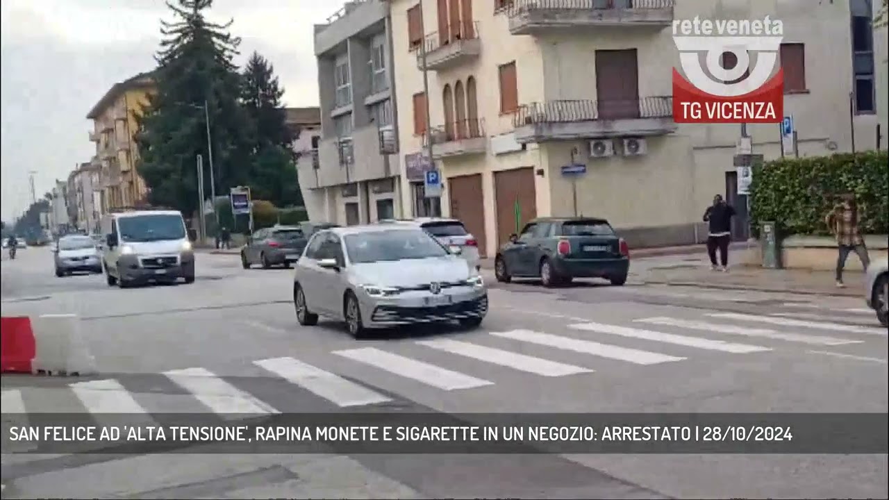 SAN FELICE AD 'ALTA TENSIONE', RAPINA MONETE E SIGARETTE IN UN NEGOZIO: ARRESTATO | 28/10/2024