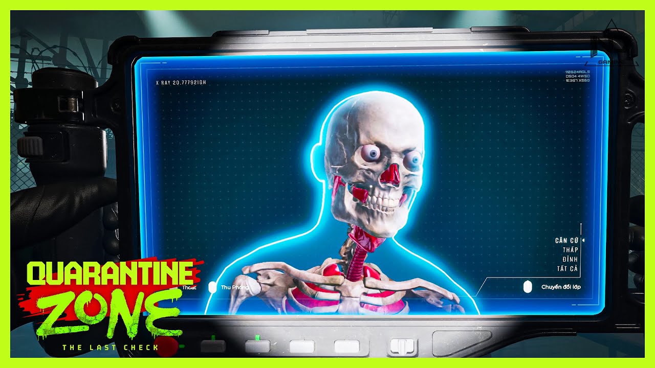 NHÌN THẤU XƯƠNG TỦY! Máy X-Quang Siêu Cấp Đã Xuất Hiện | Quarantine Zone #5