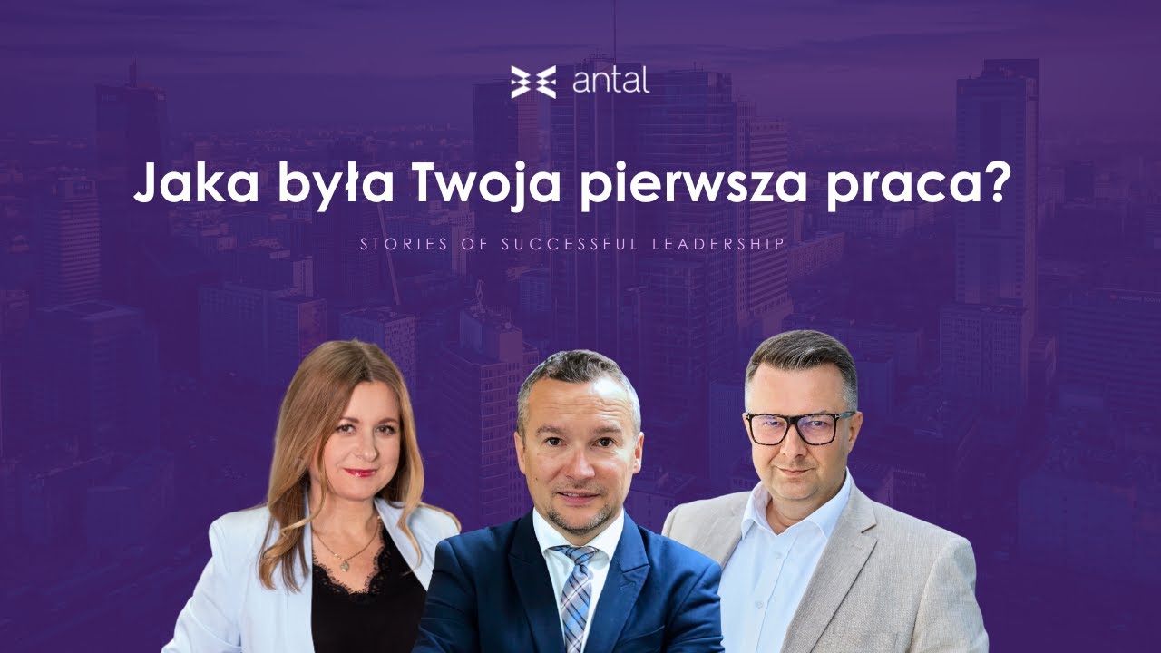 Jaka była Twoja pierwsza praca? - Stories of Successful Leadership