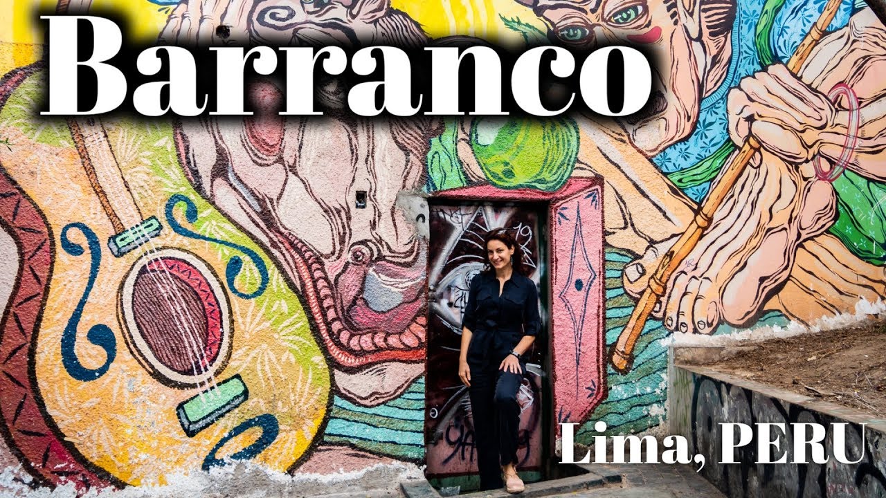 BARRANCO Coolest neighbourhood in LIMA | My Travel Journal Vlog