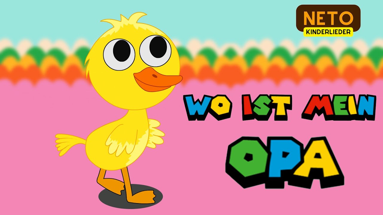 Wo ist mein Opa? | Kinderlied Küken🐣 | NeTo Kinderlieder