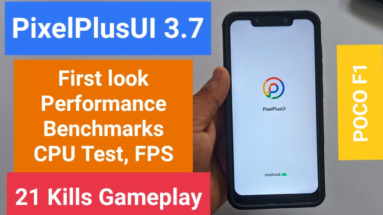 PixelPlusUI 3.7 POCO F1 | Performance Review | Best Custom ROM for POCO F1