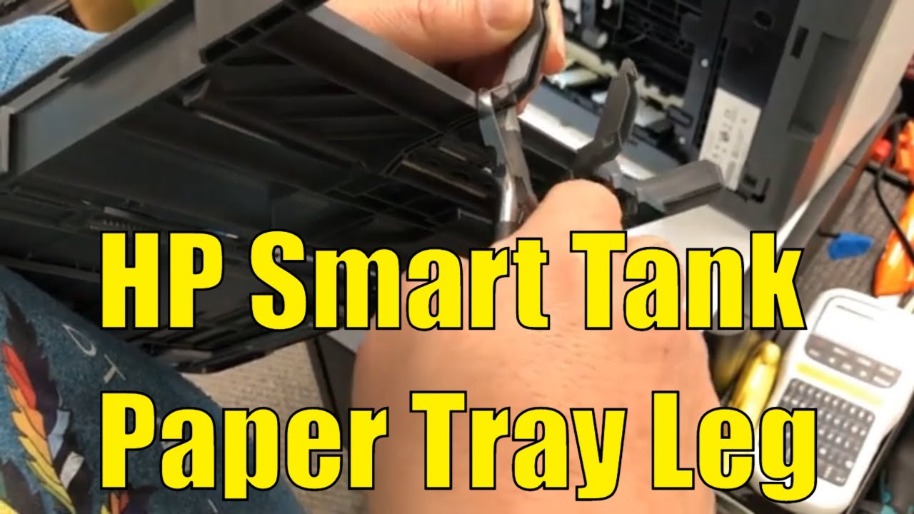 Fix HP Smart Tank 7301 Paper Tray Broken Leg & Paper Jam