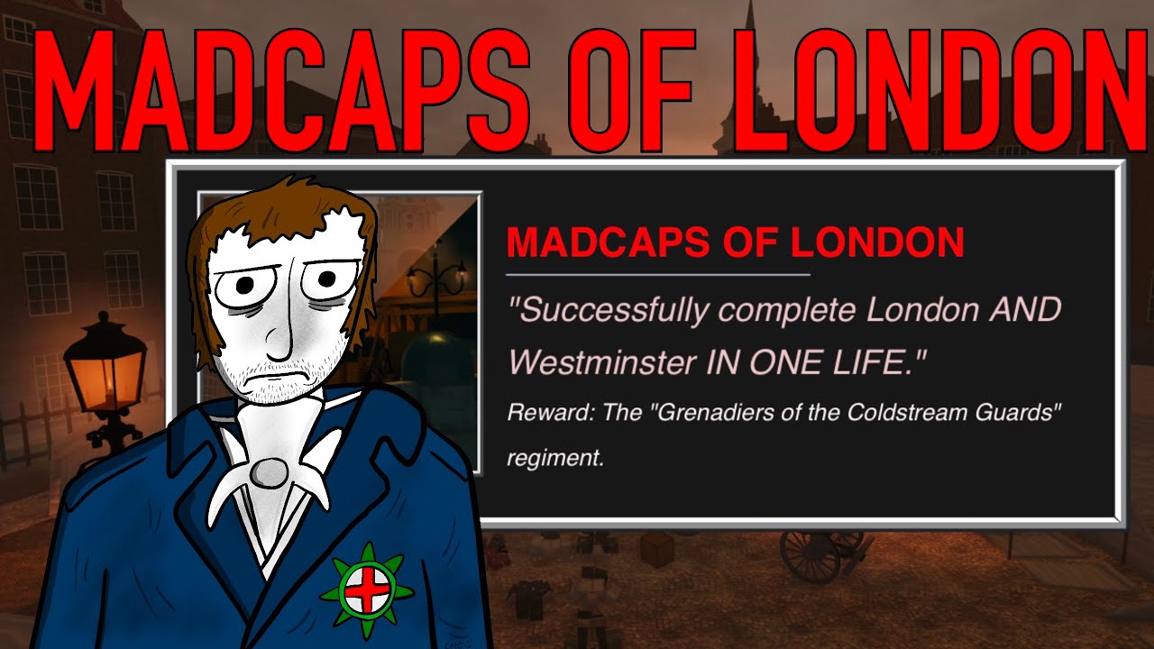 The Madcaps of London Experience [G&B]