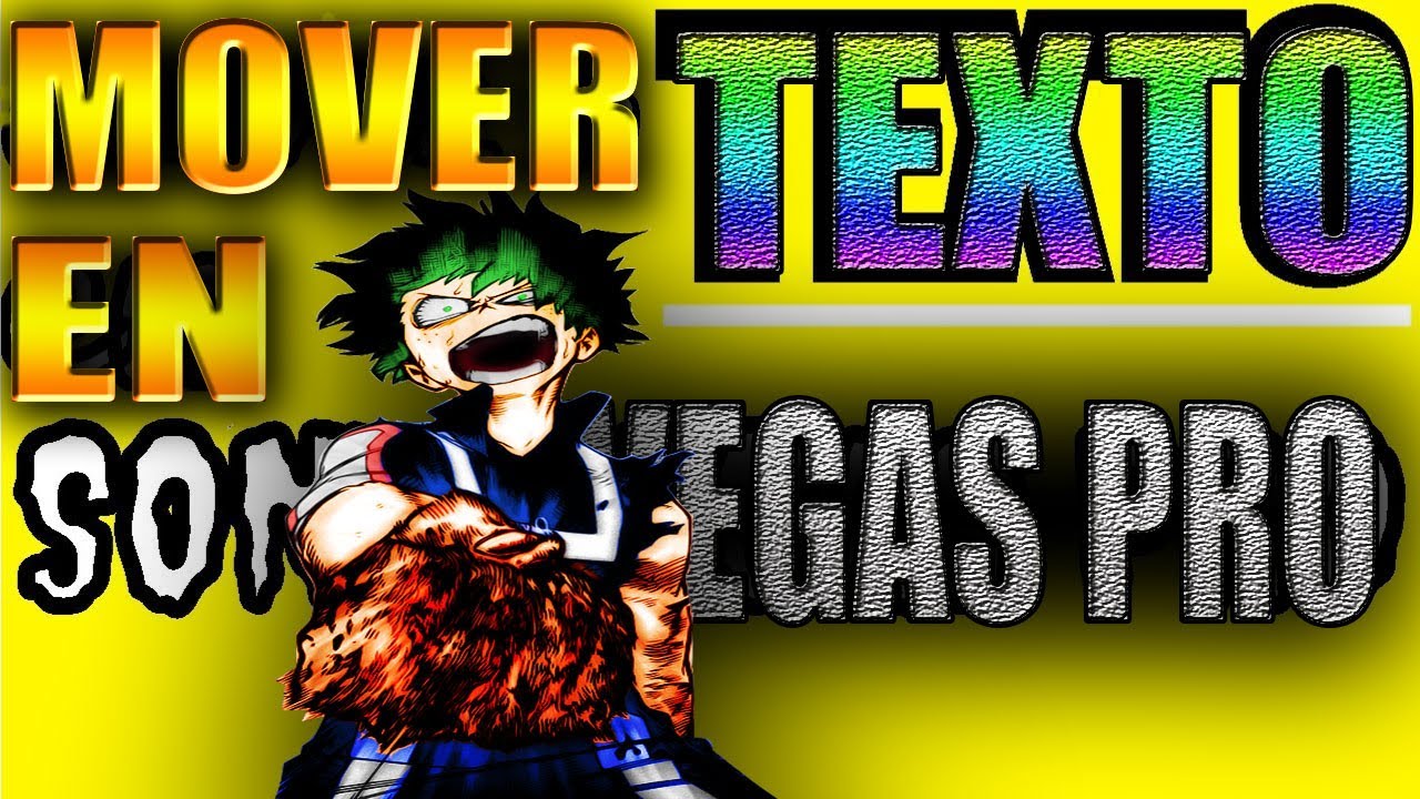 💥*COMO HACER* que un TEXTO se MUEVA en (SONY VEGAS PRO) 13 14 15 16 17 | COMO ANIMAR TEXTO EXPLICADO