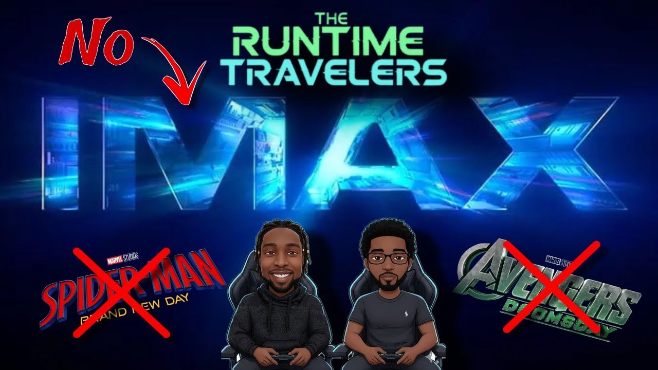 No IMAX for Avengers Doomsday and Spider-Man Brand New Day!?? 📱