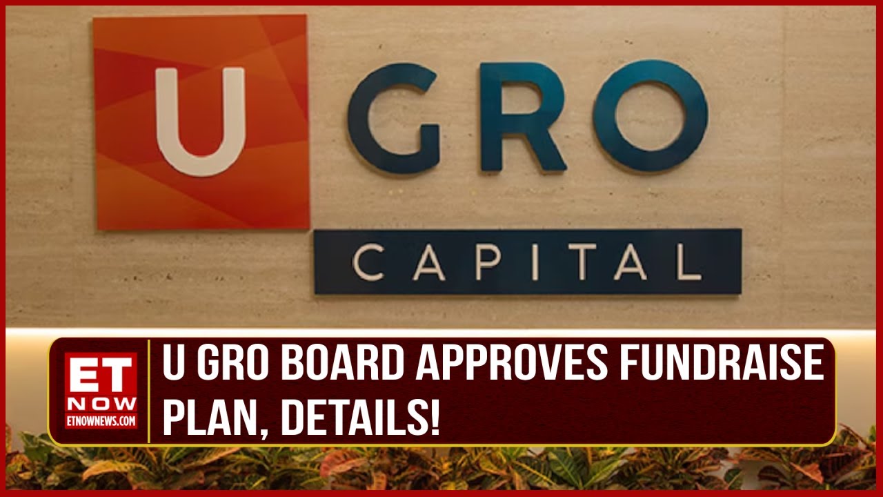 U Gro Looks To Raise Over ₹1,300 Cr | Key Investors Include Manipal Edu | Shachindra Nath