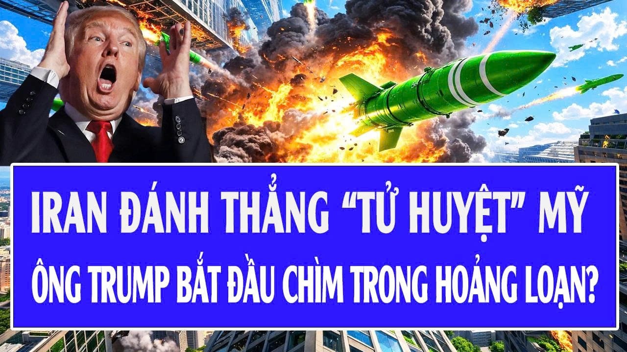 Quốc tế hôm nay 12/3: Iran đánh thẳng “tử huyệt” Mỹ; Ông Trump bắt đầu chìm trong hoảng loạn?
