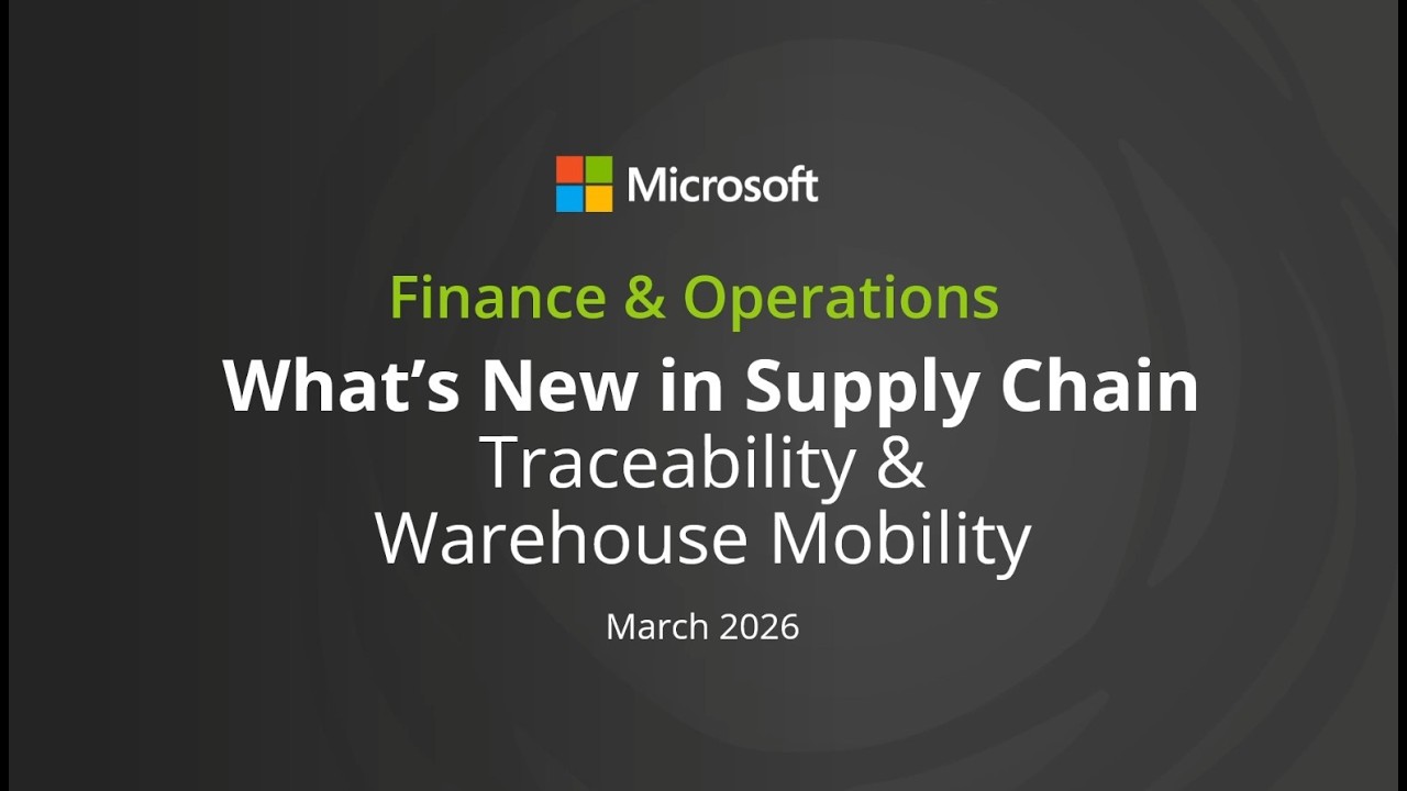 What's New in Dynamics 365 Finance & Supply Chain March 2026 - Wrist-Mounted Scanning Devices & More