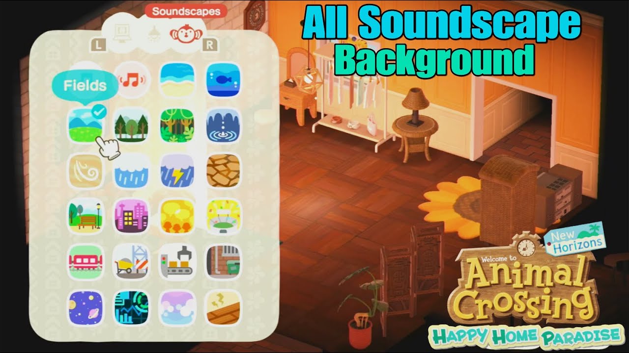 Animal Crossing Happy Home Paradise - All 24 Complete List Soundscape Background