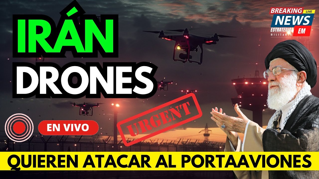 🚨 NOTICIAS IRÁN ENVÍA DRONES A BUSCAR AL PORTAAVIONES ¿VAN A ATACARLO?