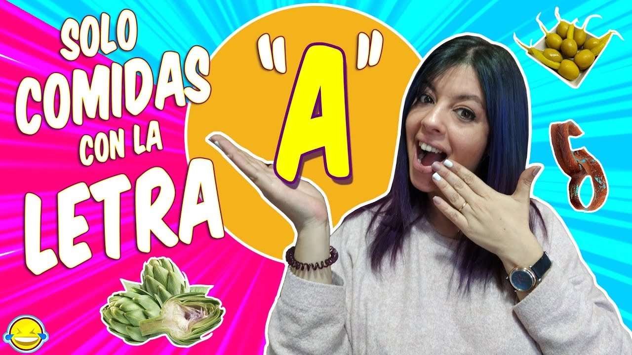 SÓLO COMIDAS con la LETRA "A" un DÍA ENTERO Only Meals With the A Letter All Day Momentos Divertidos