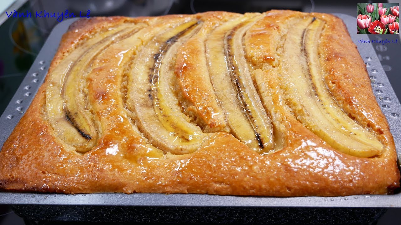 Không cần Máy, Bánh Chuối Nướng, Cách làm Bánh Bông Lan Chuối Nổi tiếng - Banana Cake by Vanh Khuyen