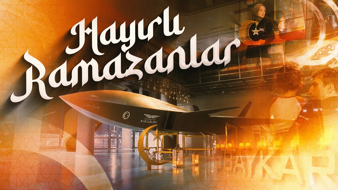 Ramazan Geldi Hoş Geldi | Baykar 2026