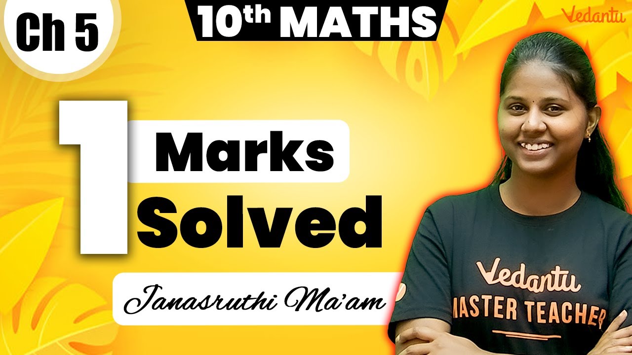 10th Maths | Chapter 5 ONE MARK SOLVED | Public Exam 2025 | Janasruthi Ma'am