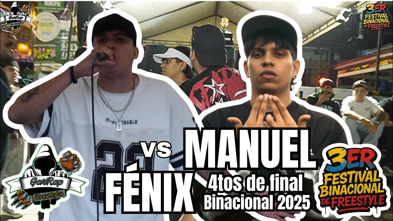 MANUEL vs FÉNIX - CUARTOS DE FINAL | BINACIONAL 2025 #freestylerap