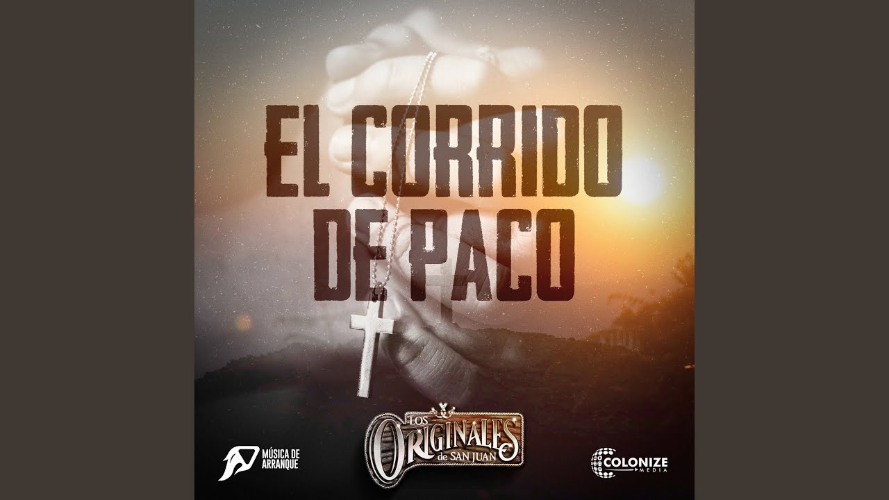 El Corrido de Paco