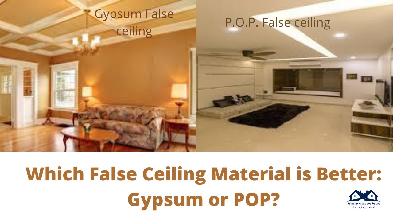 Which False Ceiling is Better POP or Gypsum | Importance of False Ceiling