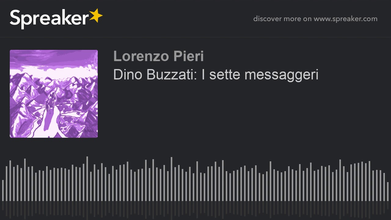 Dino Buzzati: I sette messaggeri